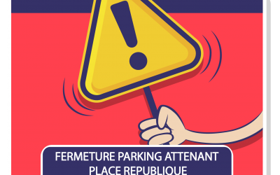 #Fermeture parking place de la République