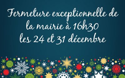#Fermeture exceptionnelle mairie