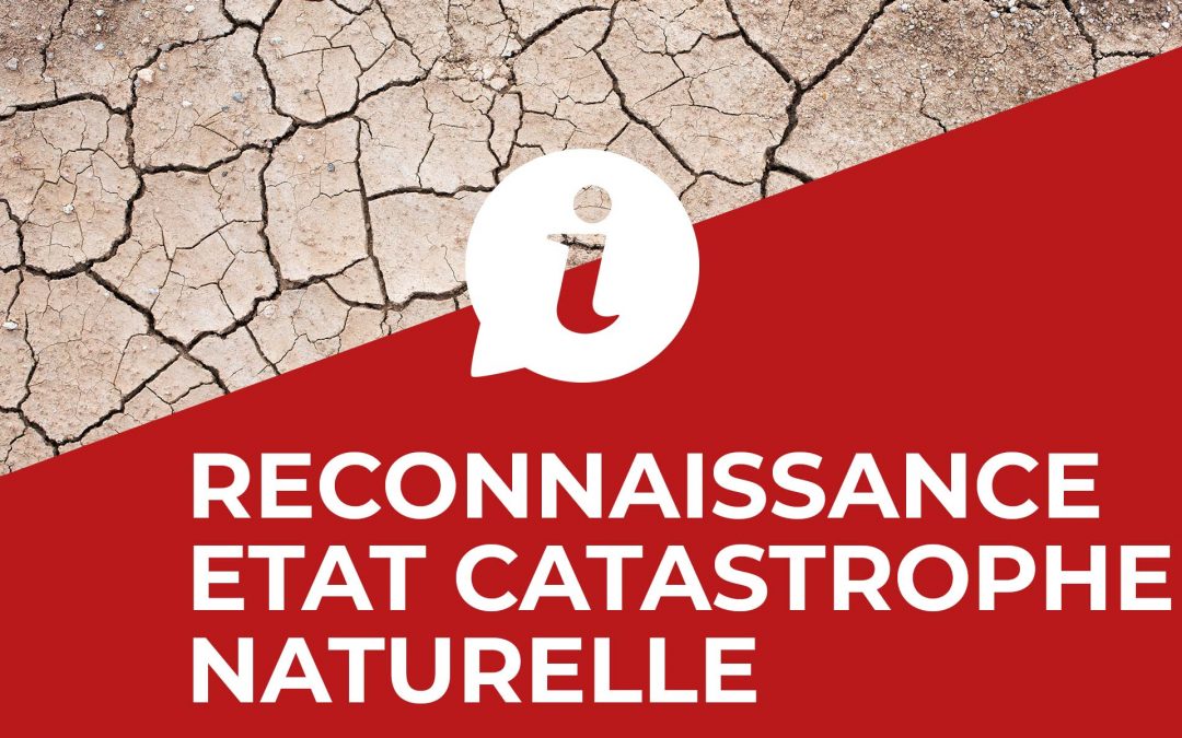 #Reconnaissance état catastrophe naturelle