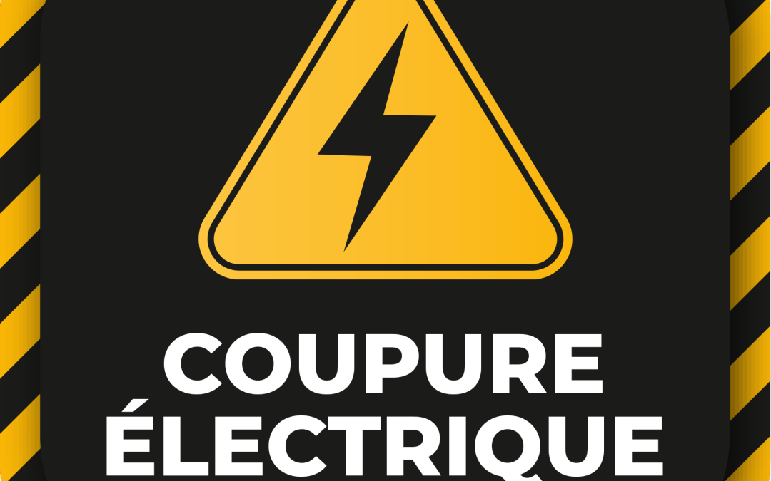 #Coupures électriques