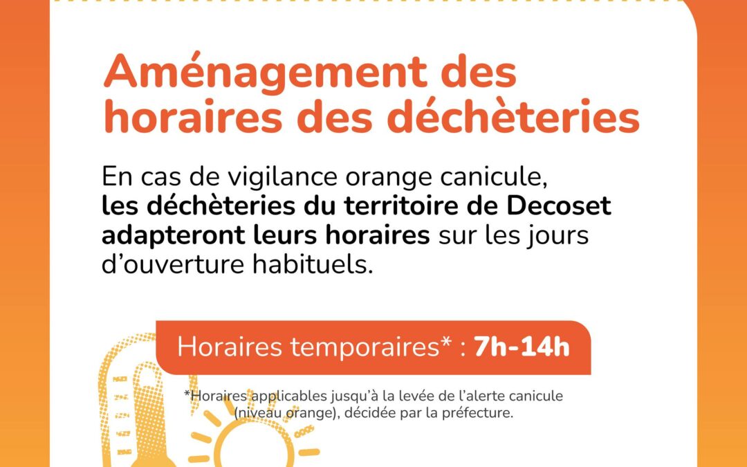 #Horaires déchèteries